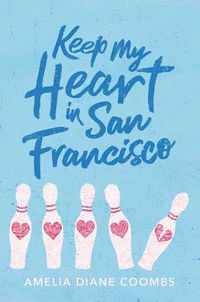 Cover image for Keep My Heart in San Francisco