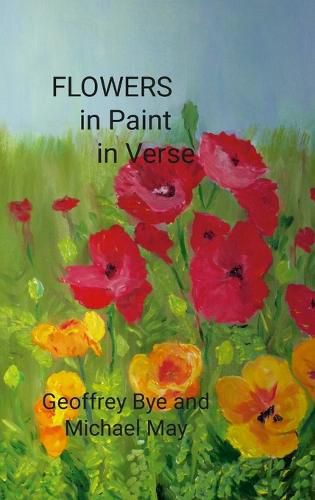 Cover image for Flowers.... in Paint.....in Verse