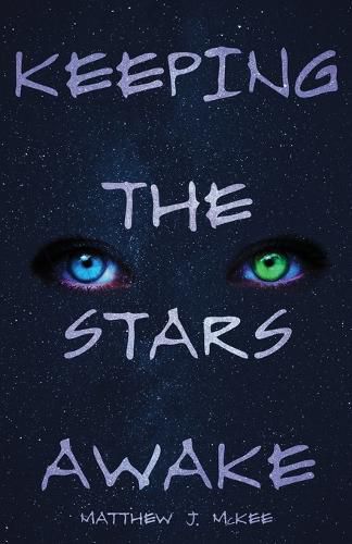 Cover image for Keeping The Stars Awake