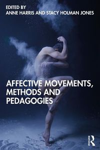 Cover image for Affective Movements, Methods and Pedagogies