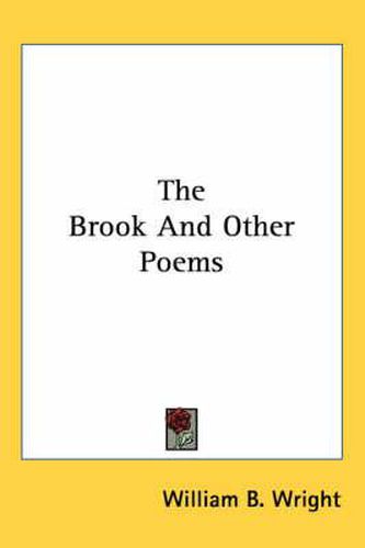 Cover image for The Brook and Other Poems