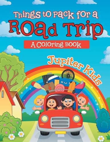 Cover image for Things to Pack for a Road Trip (A Coloring Book)