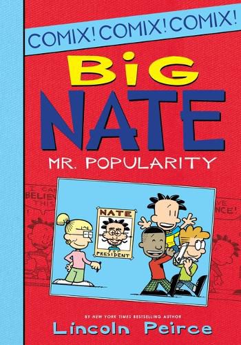 Cover image for Big Nate: Mr. Popularity