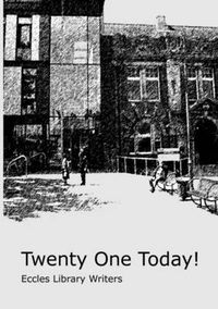 Cover image for Twenty One Today!