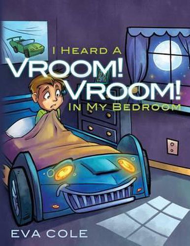 Cover image for I Heard a Vroom! Vroom! in My Bedroom