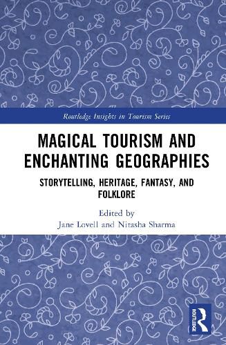 Cover image for Magical Tourism and Enchanting Geographies