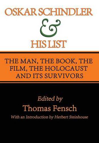 Oskar Schindler and His List