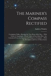 Cover image for The Mariner's Compass Rectified