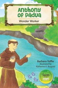 Cover image for Anthony of Padua: Wonder Worker