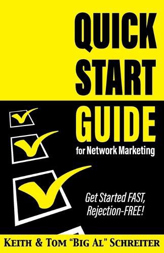 Cover image for Quick Start Guide for Network Marketing: Get Started FAST, Rejection-FREE!