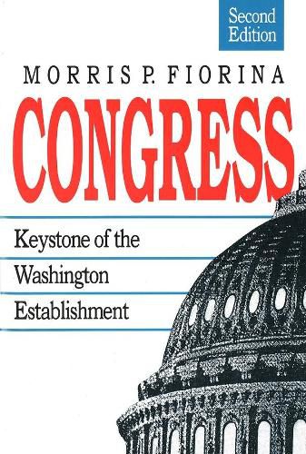 Cover image for Congress: Keystone of the Washington Establishment, Revised Edition