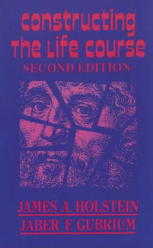 Cover image for Constructing the Life Course