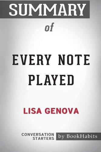 Summary of Every Note Played by Lisa Genova: Conversation Starters