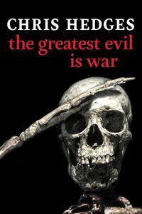 Cover image for The Greatest Evil Is War