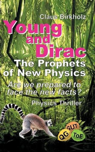 Cover image for Young and Dirac - The Prophets of New Physics