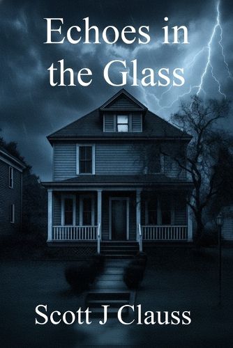 Cover image for Echoes in the Glass