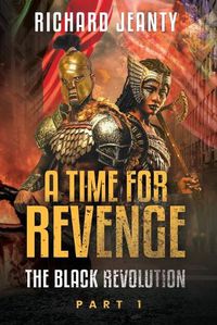 Cover image for A Time For Revenge