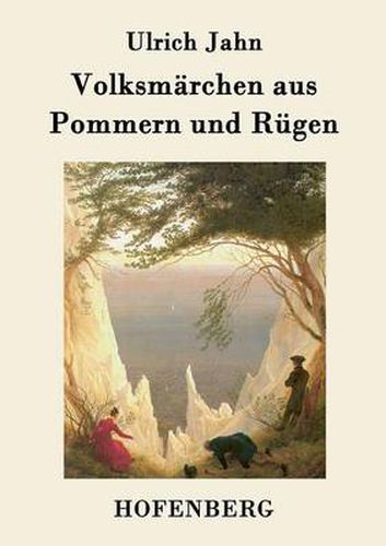 Cover image for Volksmarchen aus Pommern und Rugen