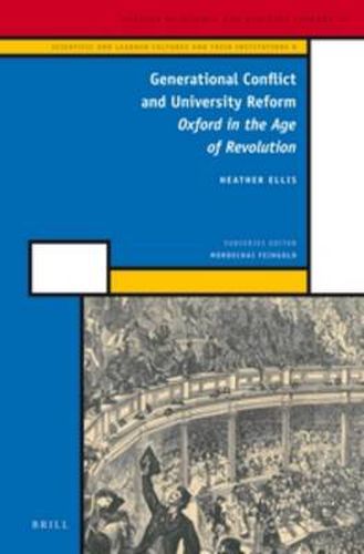 Cover image for Generational Conflict and University Reform: Oxford in the Age of Revolution