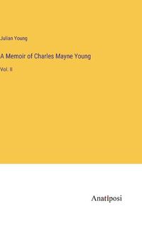 Cover image for A Memoir of Charles Mayne Young