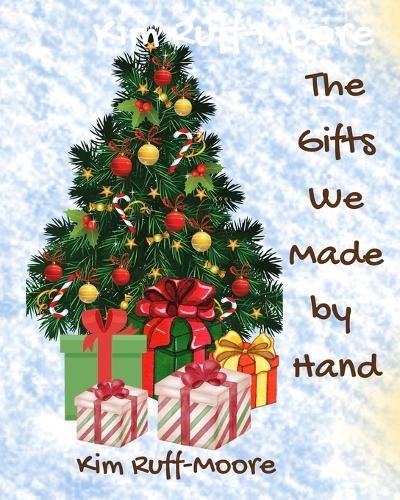 Cover image for The Gifts We Made by Hand