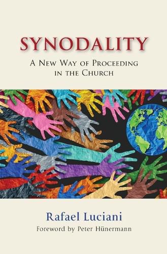 Cover image for Synodality: A New Way of Proceeding in the Church: A New of Proceeding in the Church