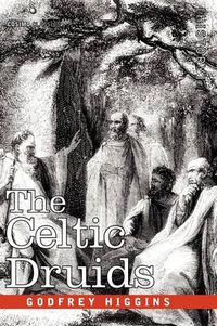 Cover image for The Celtic Druids