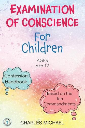 Cover image for Examination of Conscience: For Children (Ages 6 to 12)