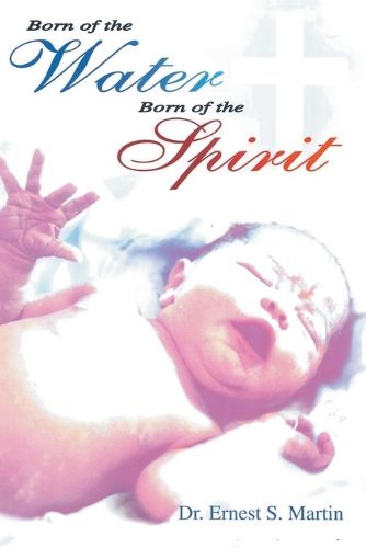 Born of the Water Born of the Spirit