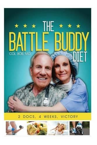 Cover image for The Battle Buddy Diet: Life-Style Battle Plan for Couples