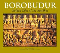 Cover image for Borobudur: Golden Tales of the Buddhas