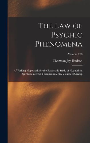 Cover image for The Law of Psychic Phenomena