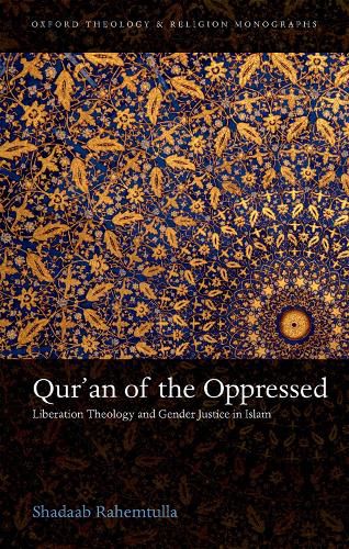 Cover image for Qur'an of the Oppressed: Liberation Theology and Gender Justice in Islam