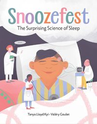 Cover image for Snoozefest: The Surprising Science of Sleep