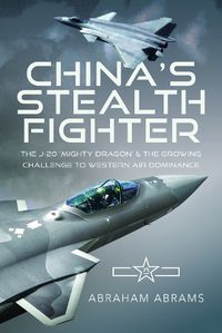 Cover image for China's Stealth Fighter