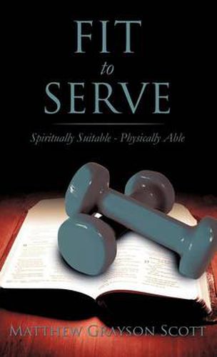 Cover image for Fit to Serve