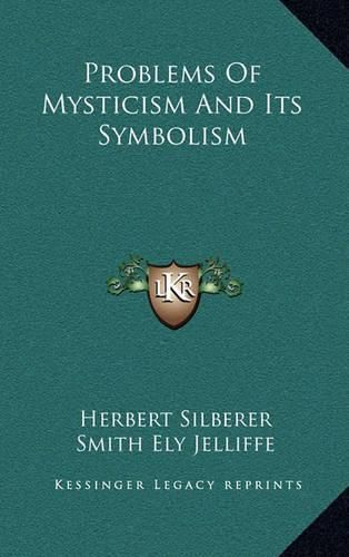 Cover image for Problems of Mysticism and Its Symbolism