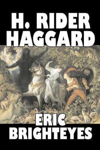 Cover image for Eric Brighteyes by H. Rider Haggard, Fiction, Fantasy, Historical, Action & Adventure, Fairy Tales, Folk Tales, Legends & Mythology