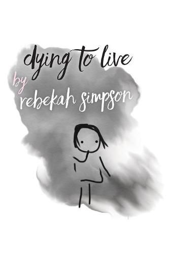 Cover image for Dying to Live