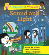 Cover image for Discover It Yourself: Sound and Light