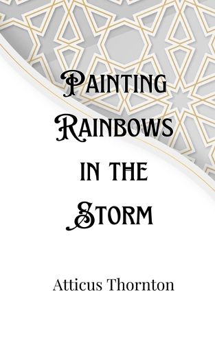 Cover image for Painting Rainbows in the Storm