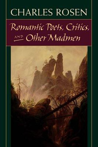 Cover image for Romantic Poets, Critics, and Other Madmen