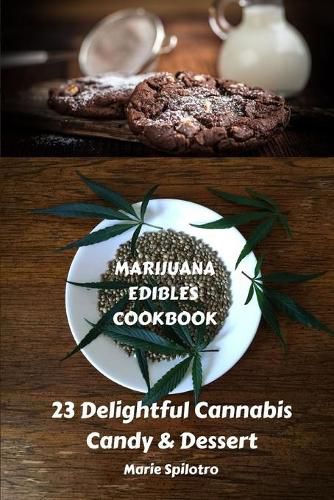 Cover image for Marijuana Edibles Cookbook