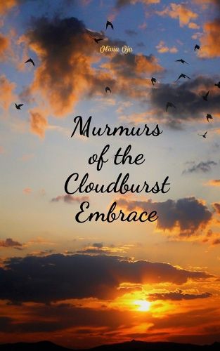 Cover image for Murmurs of the Cloudburst Embrace