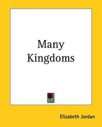 Cover image for Many Kingdoms