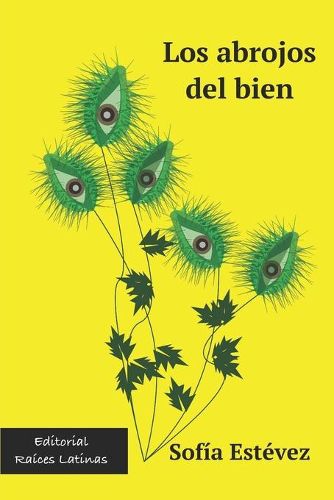Cover image for Los abrojos del bien