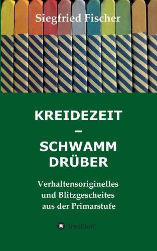 Cover image for Kreidezeit - Schwamm Druber