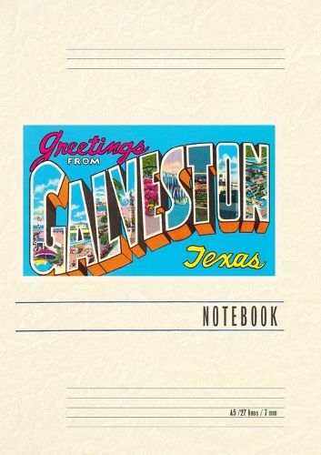 Cover image for Vintage Lined Notebook Greetings from Galveston, Texas