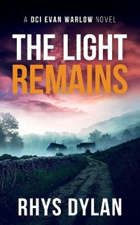 Cover image for The Light remains