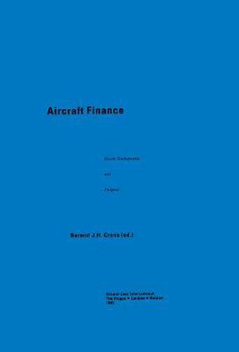 Cover image for Aircraft Finance: Recent Developments and Prospects